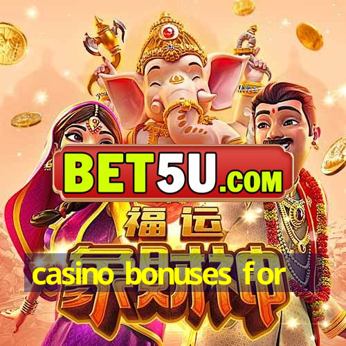 casino bonuses for